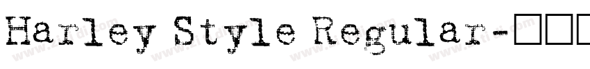 Harley Style Regular字体转换